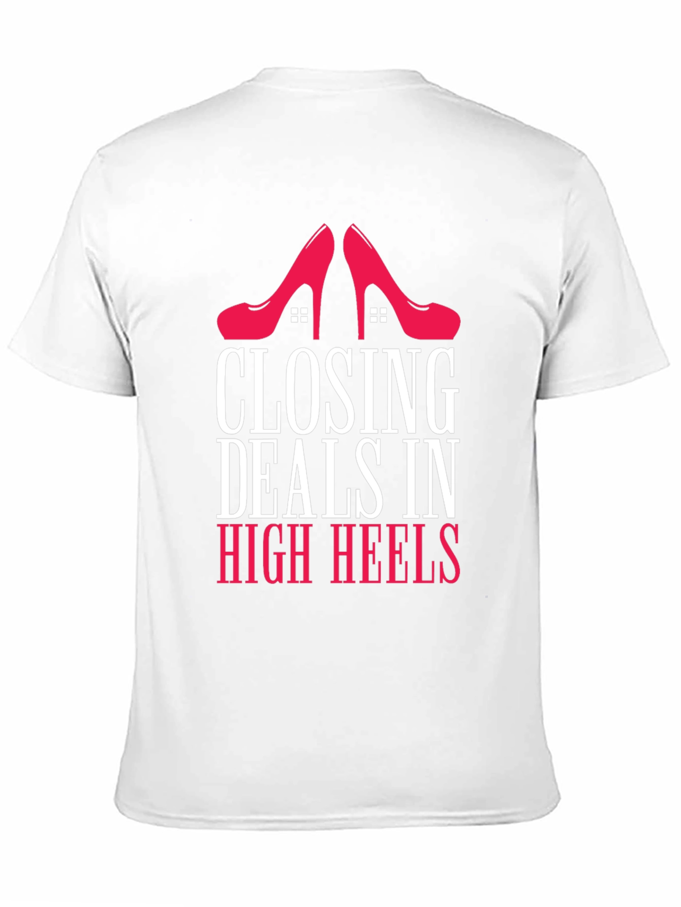 Closing Deals in High Heels Graphic Tee