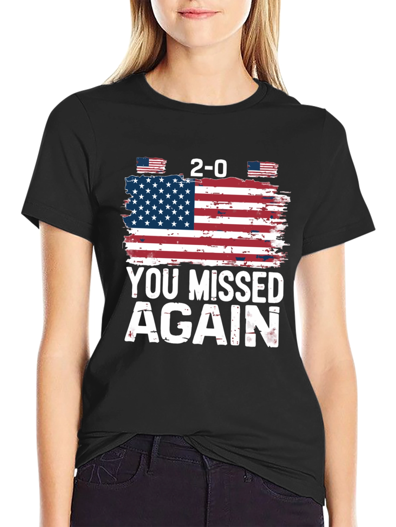 You Missed Again USA Flag Graphic T-Shirt