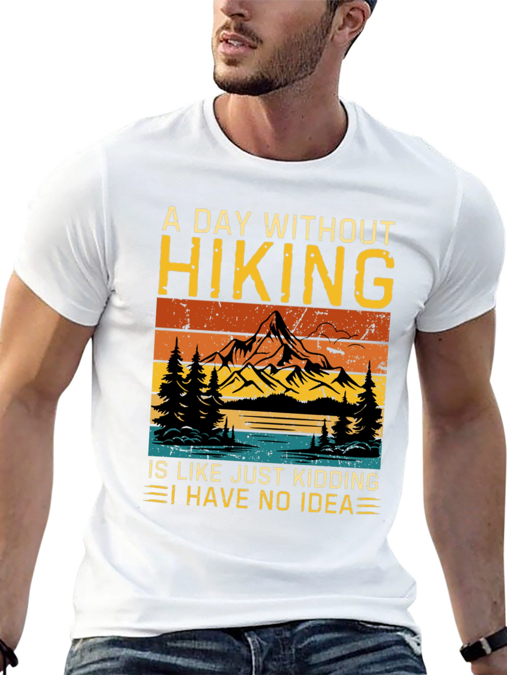 Hiking Humor Tee - A Day Without Hiking
