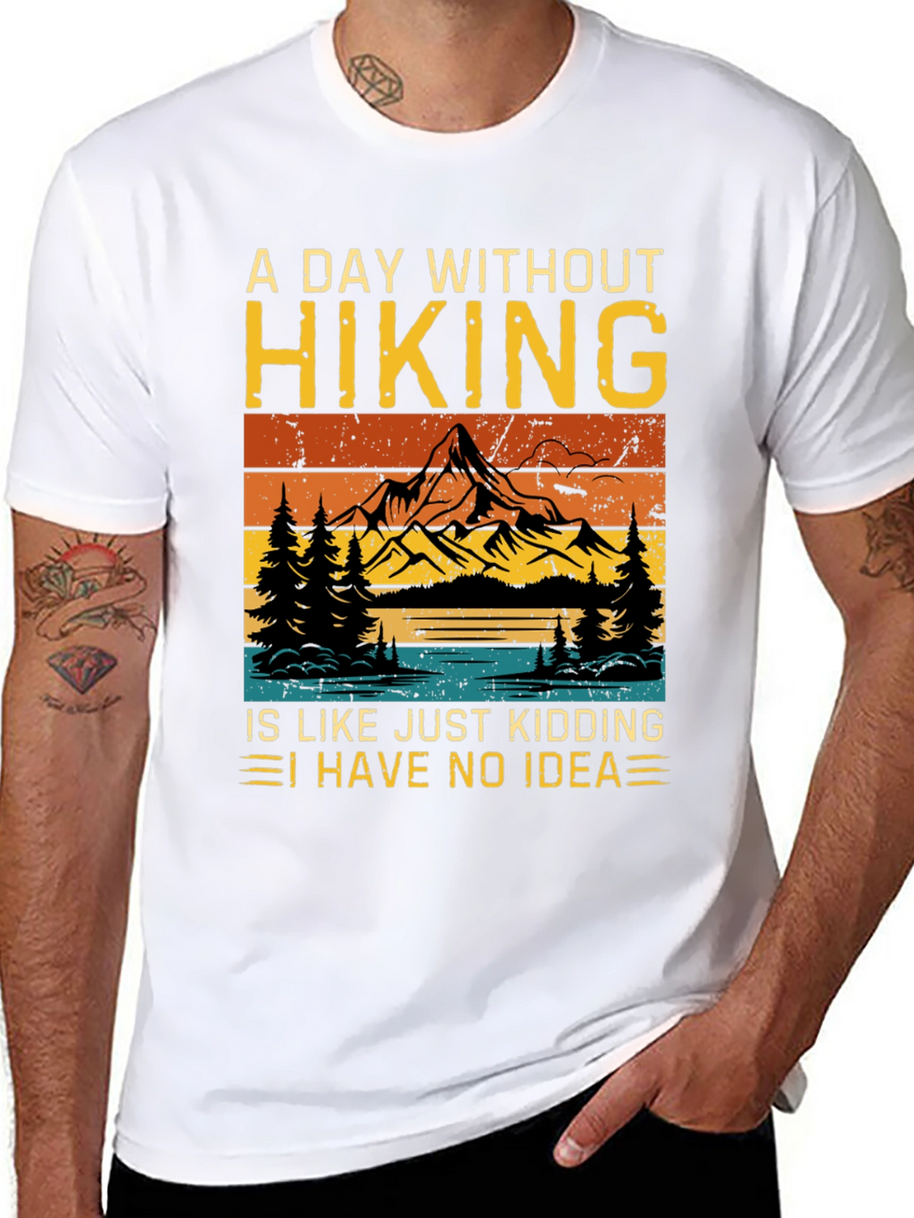 Hiking Humor Tee - A Day Without Hiking