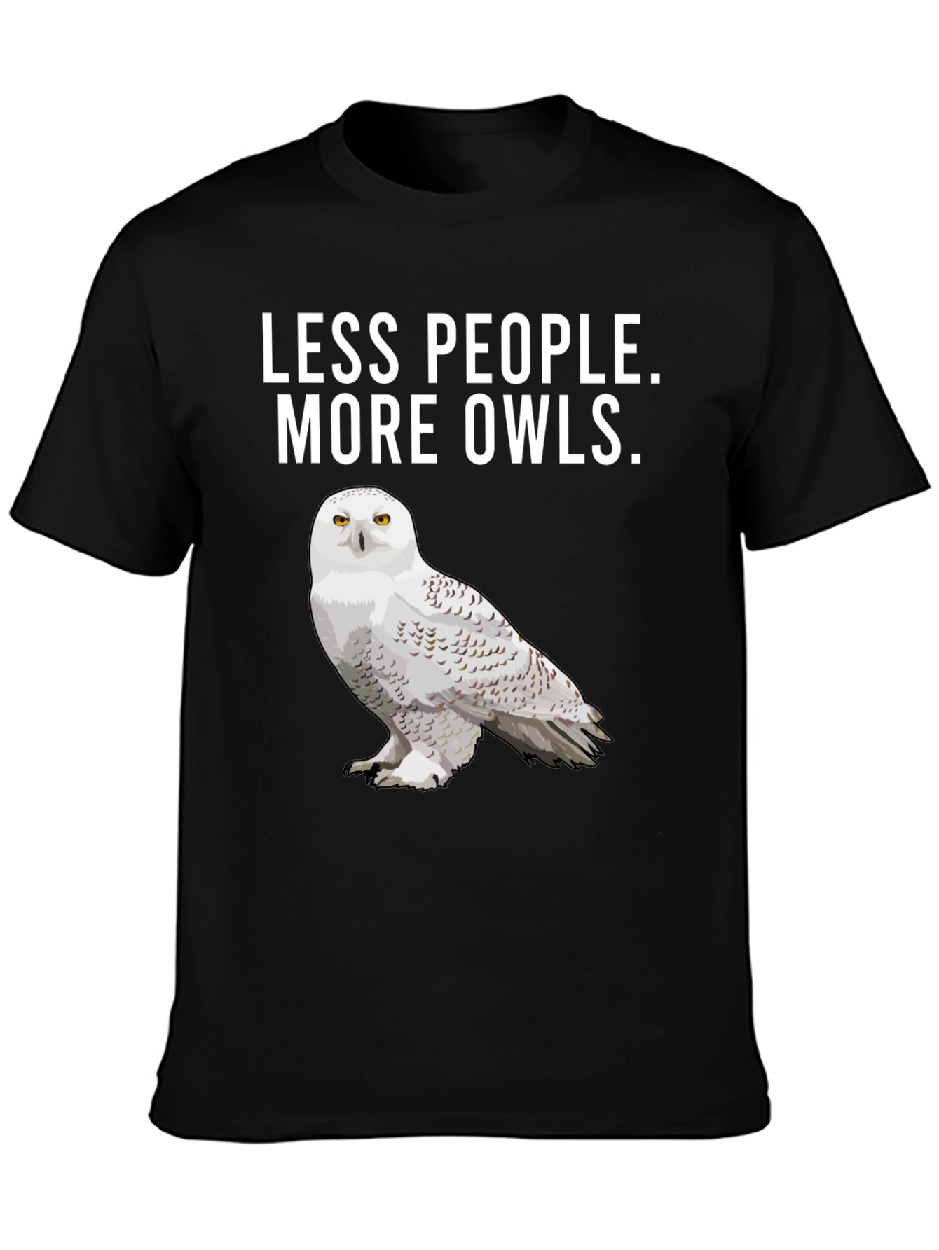 Less People More Owls T-Shirt - Unique Graphic Tee