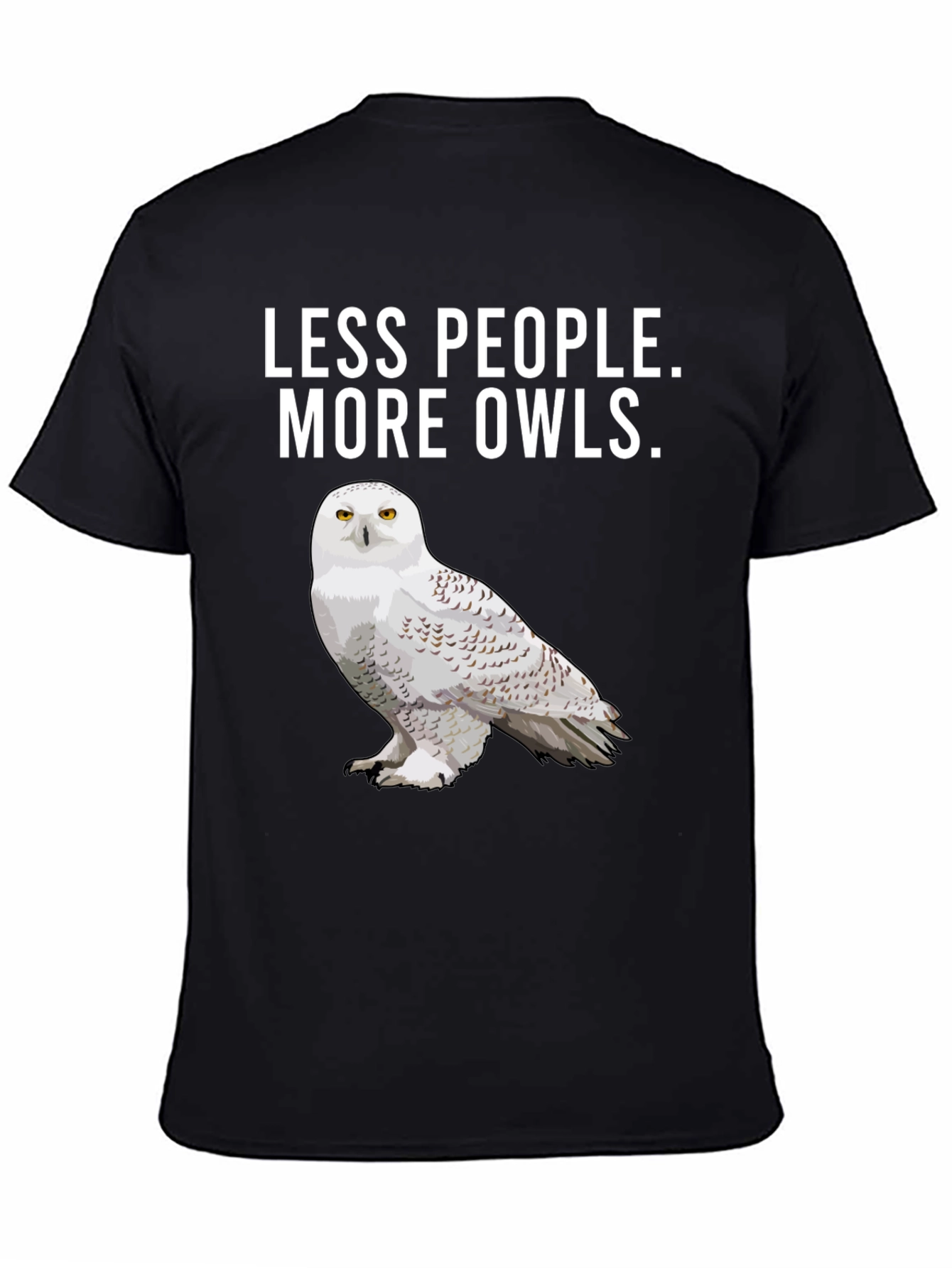 Less People More Owls T-Shirt - Unique Graphic Tee