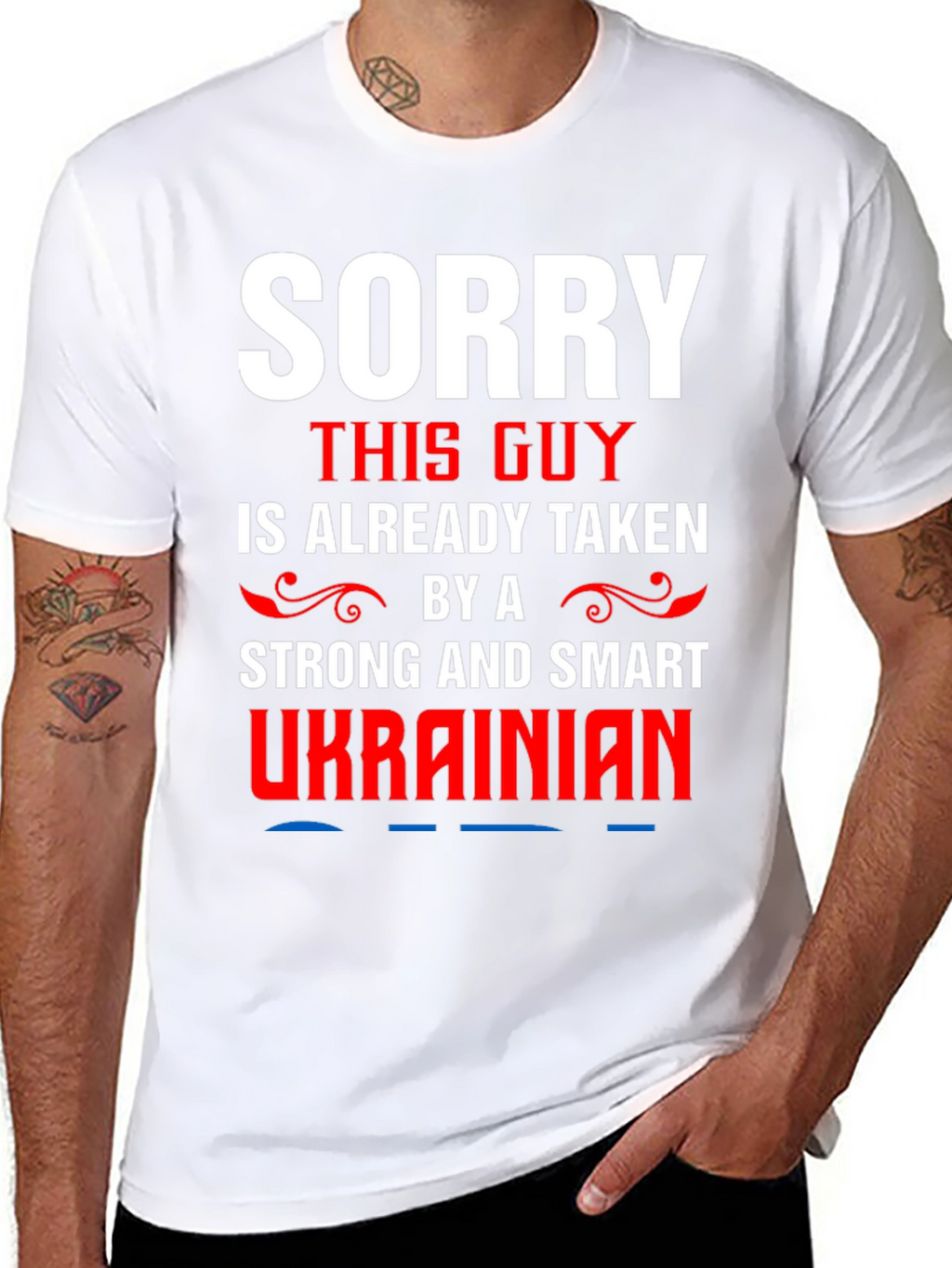 Sorry Taken by a Ukrainian T-Shirt