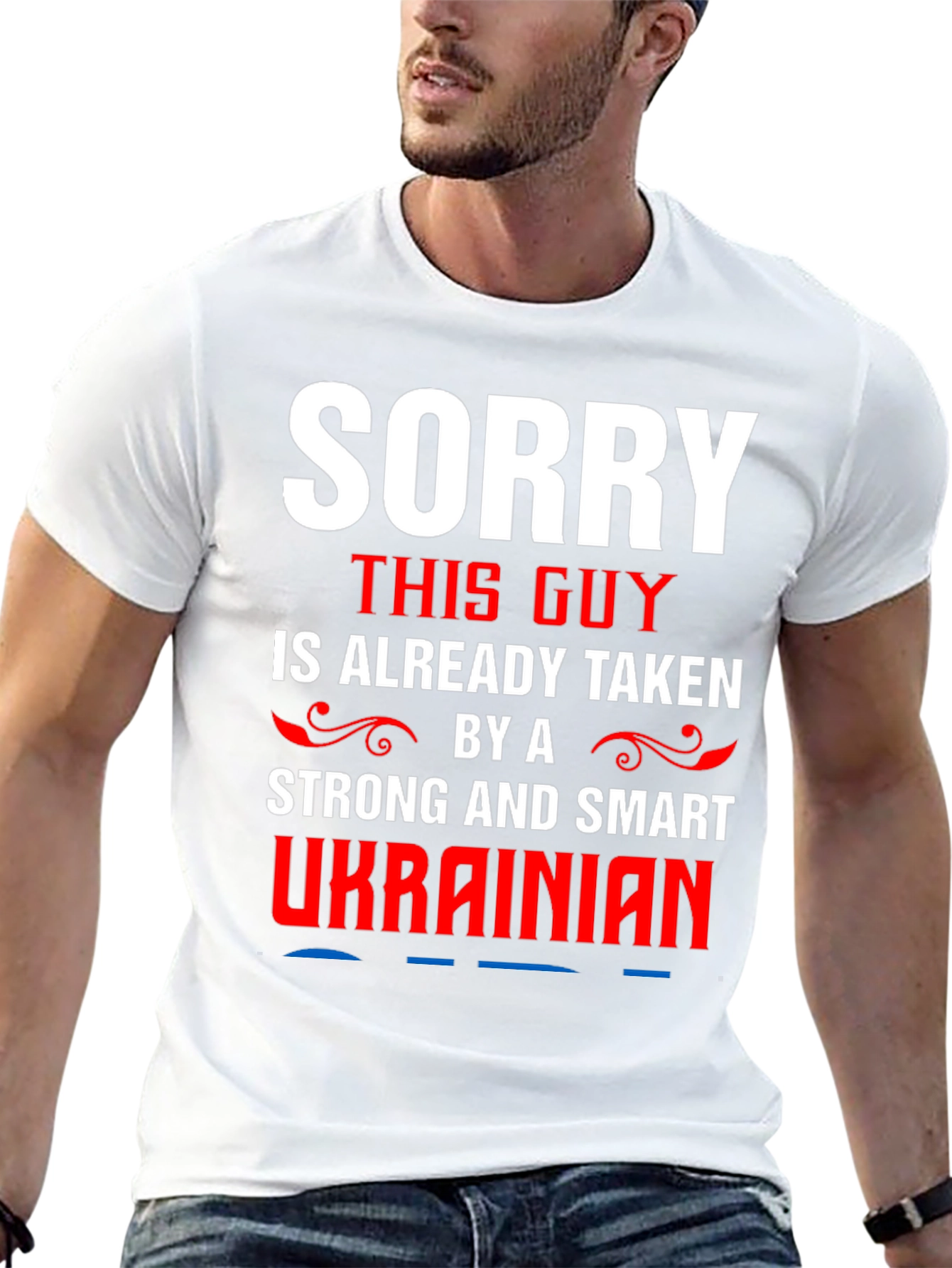 Sorry Taken by a Ukrainian T-Shirt