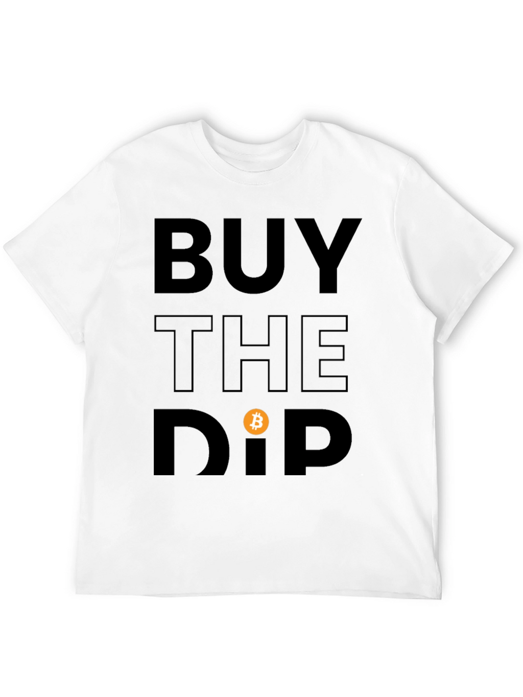 Buy the Dip Bitcoin Crypto T-Shirt