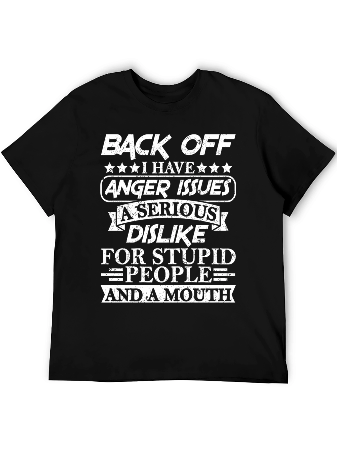 Back Off Anger Issues T-Shirt - Funny Novelty Tee