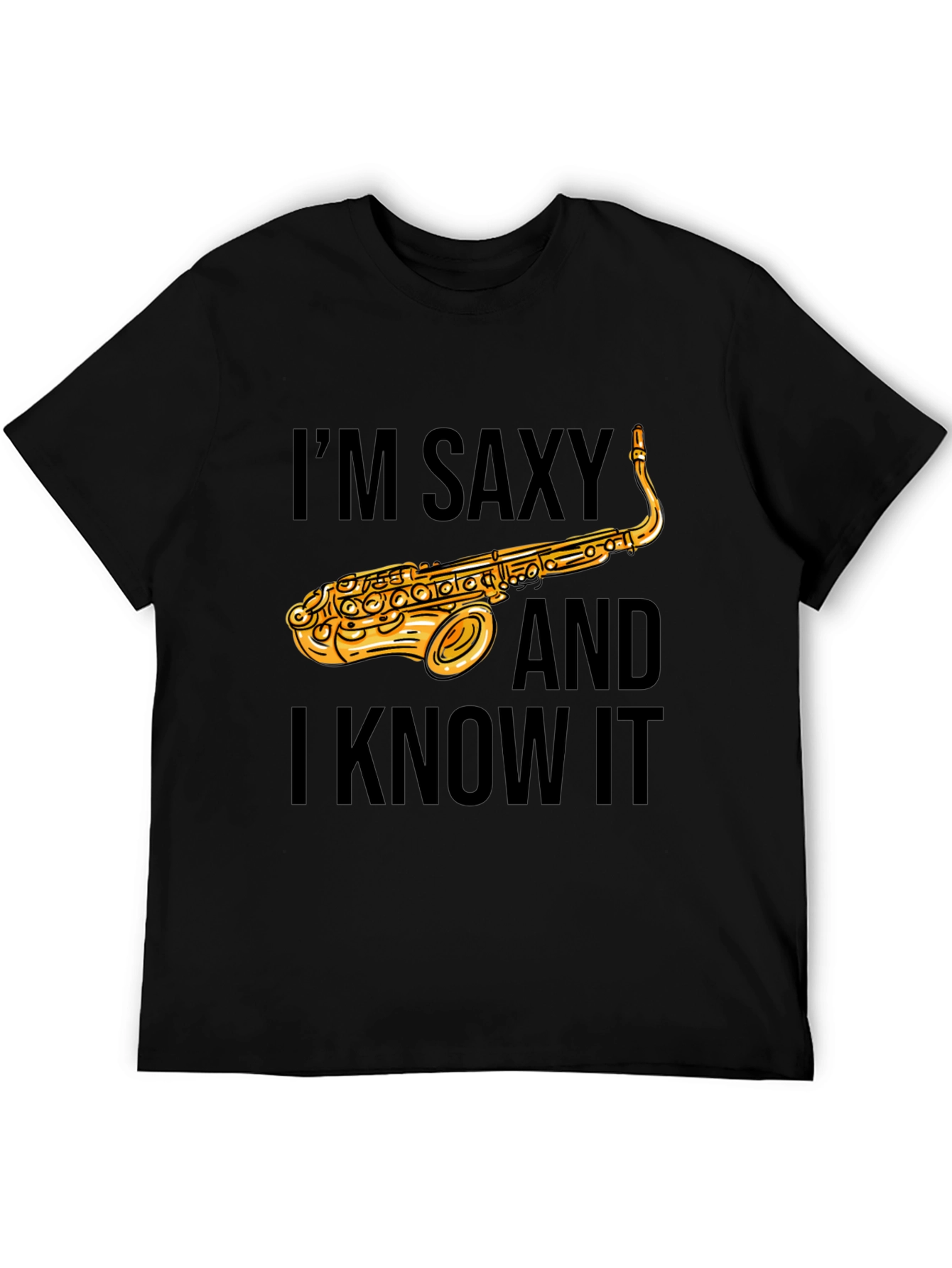 Saxy T-Shirt - Funny Saxophone Musician Tee
