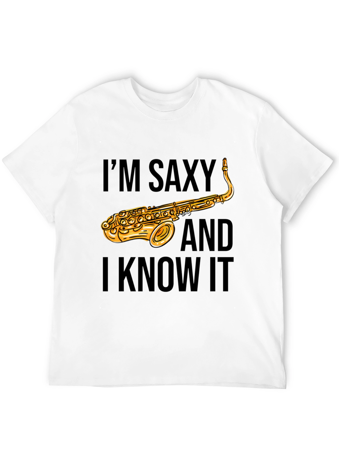 Saxy T-Shirt - Funny Saxophone Musician Tee