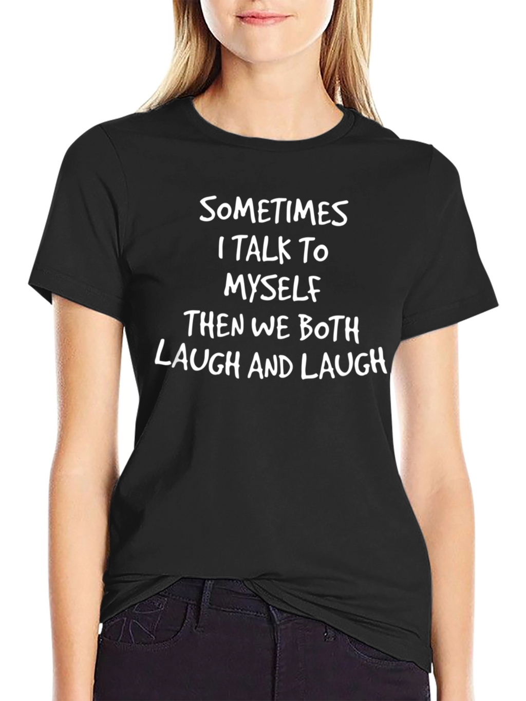 Funny Sometimes I Talk to Myself T-Shirt