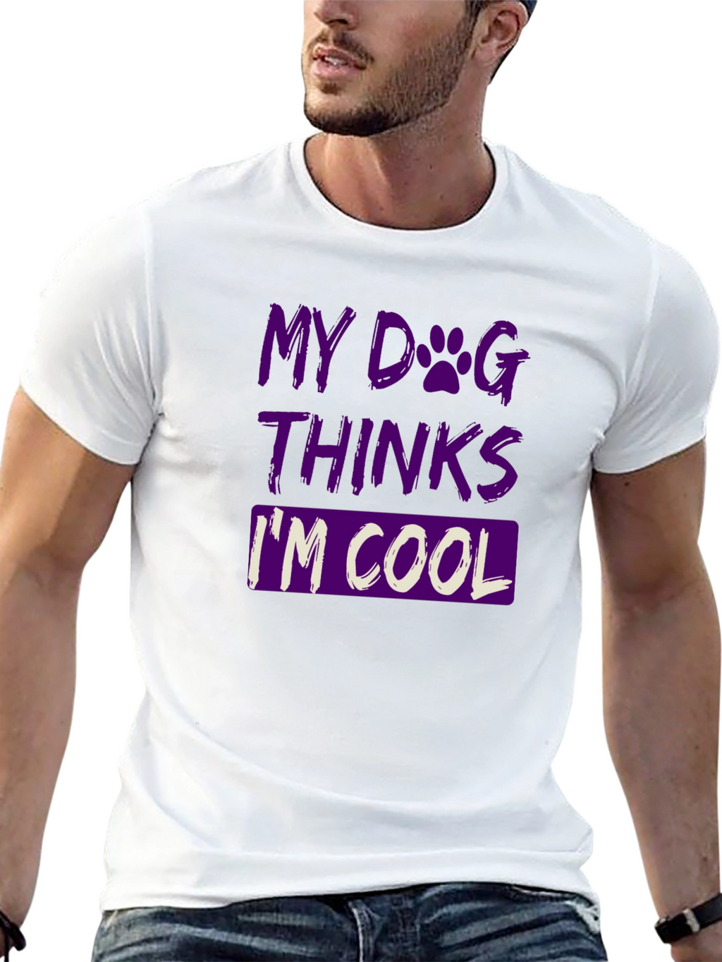 My Dog Thinks Im Cool Graphic T-Shirt
