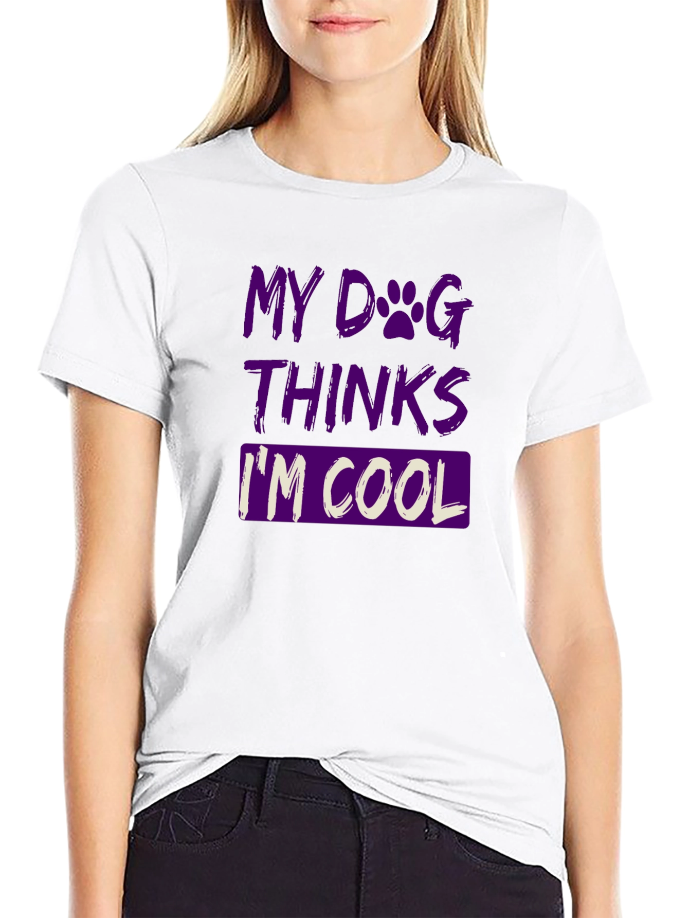 My Dog Thinks Im Cool Graphic T-Shirt