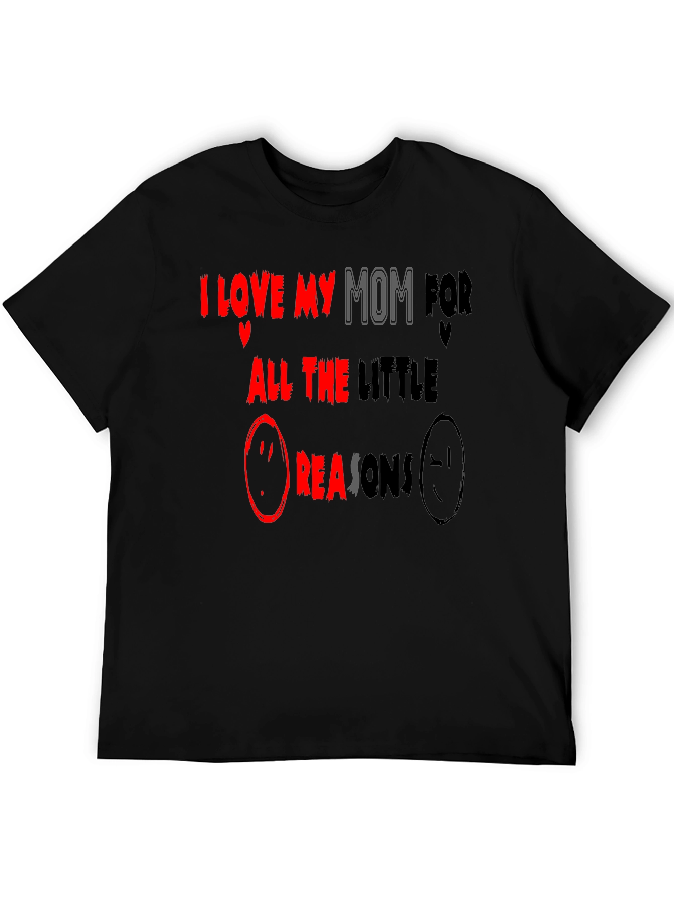 I Love My Mom T-Shirt - Little Reasons
