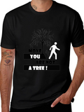 Move You Are Not A Tree T-Shirt