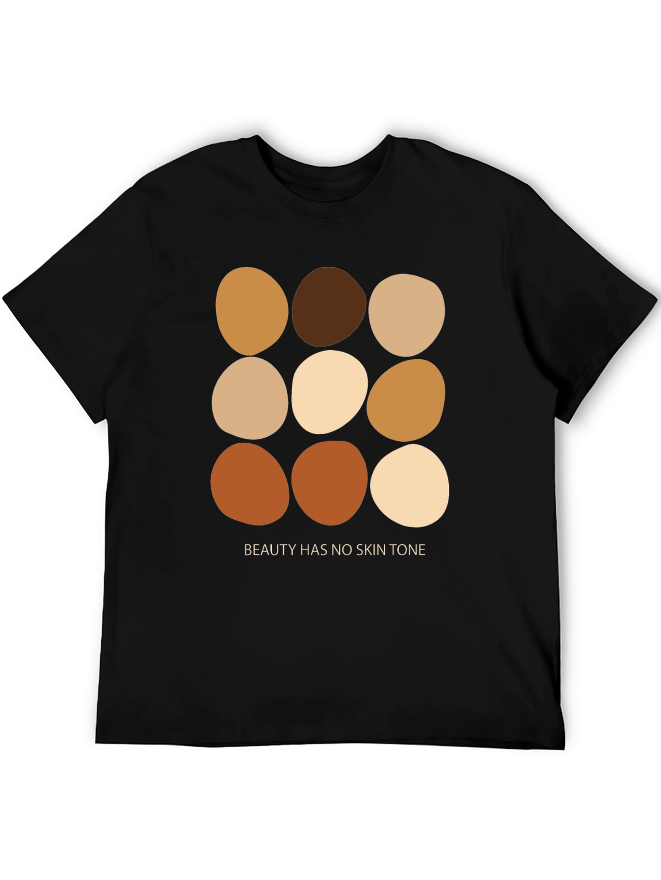 Beauty Has No Skin Tone Graphic Tee