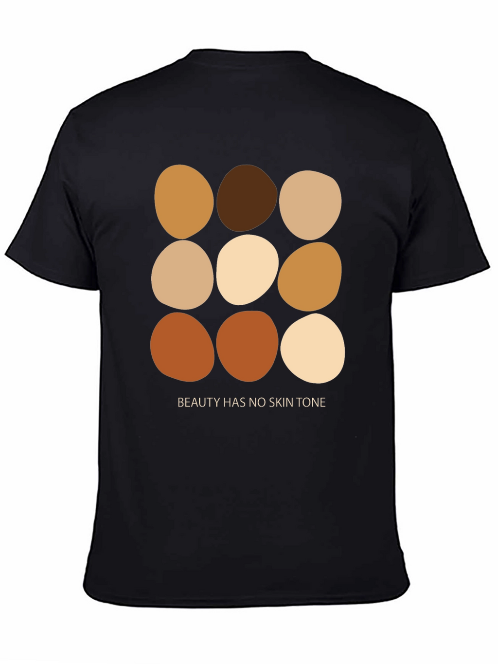 Beauty Has No Skin Tone Graphic Tee