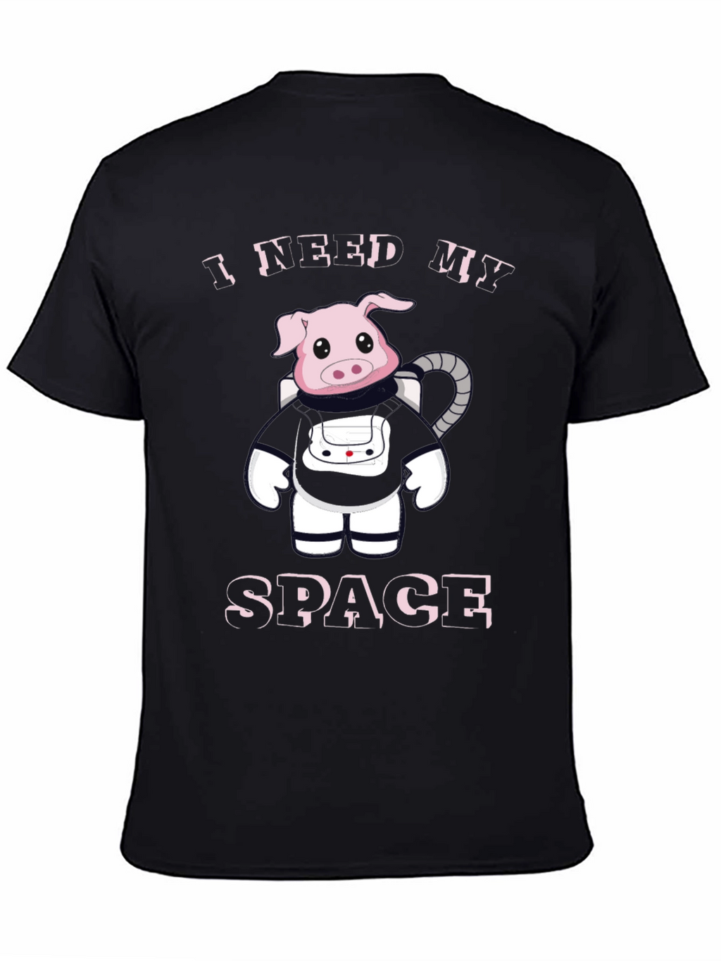 I Need My Space Pig Astronaut Black T-Shirt