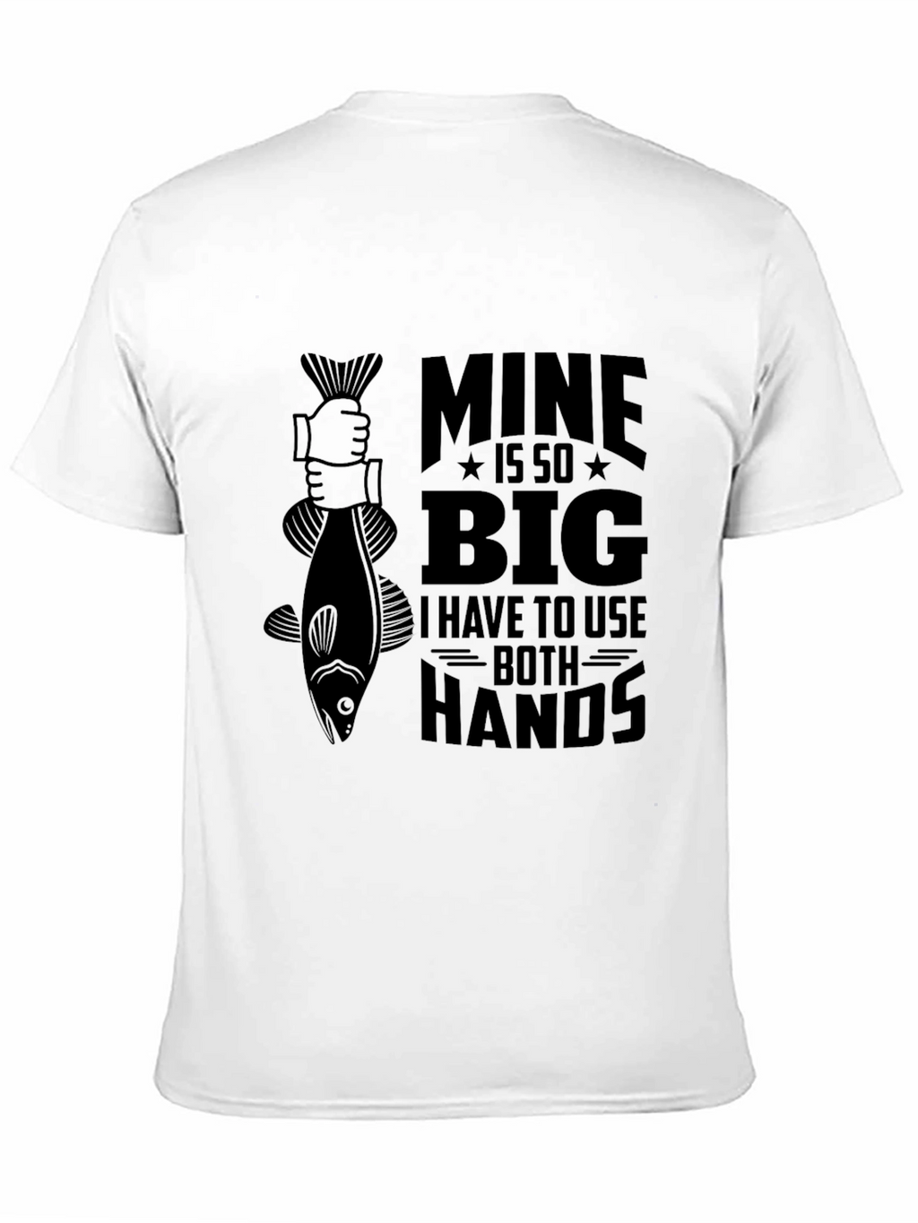 Mine Is So Big Fishing T-Shirt