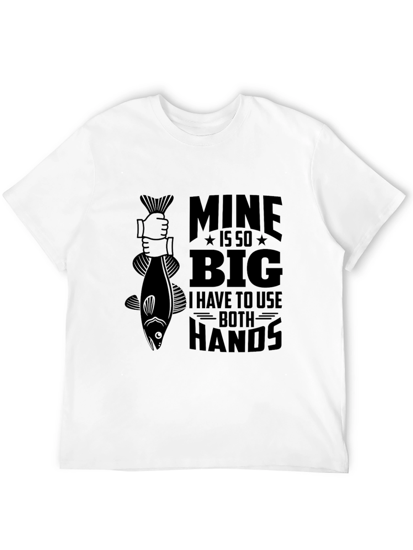 Mine Is So Big Fishing T-Shirt