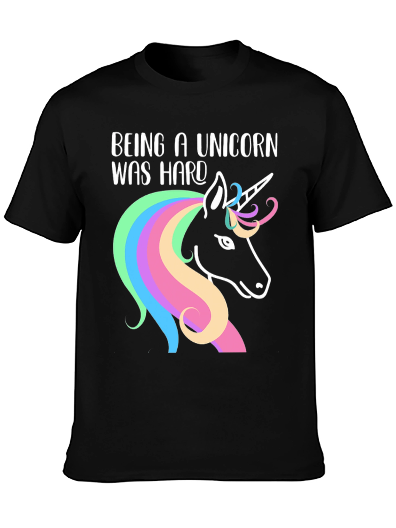 Being a Unicorn Was Hard - Graphic Tee