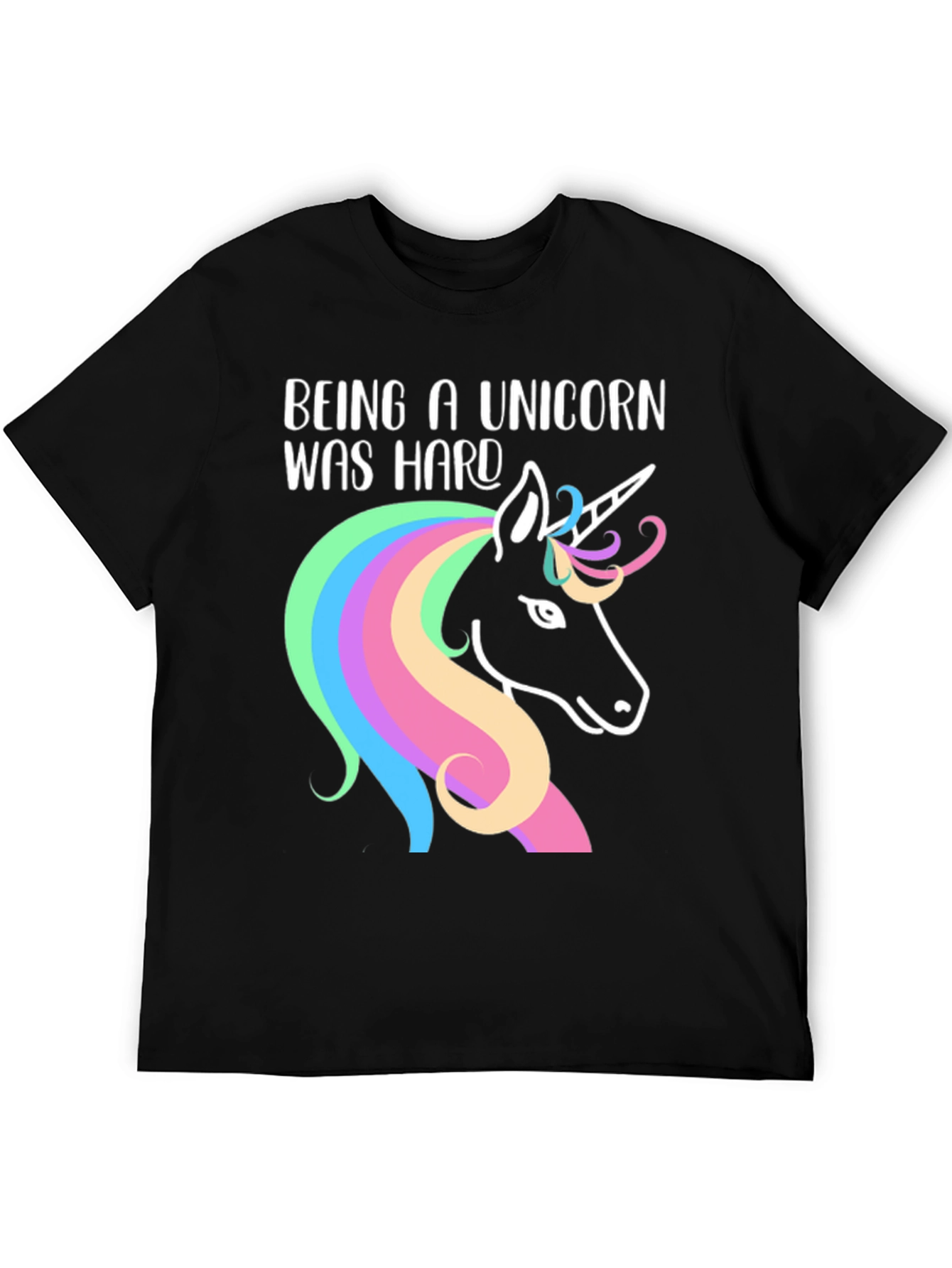 Being a Unicorn Was Hard - Graphic Tee