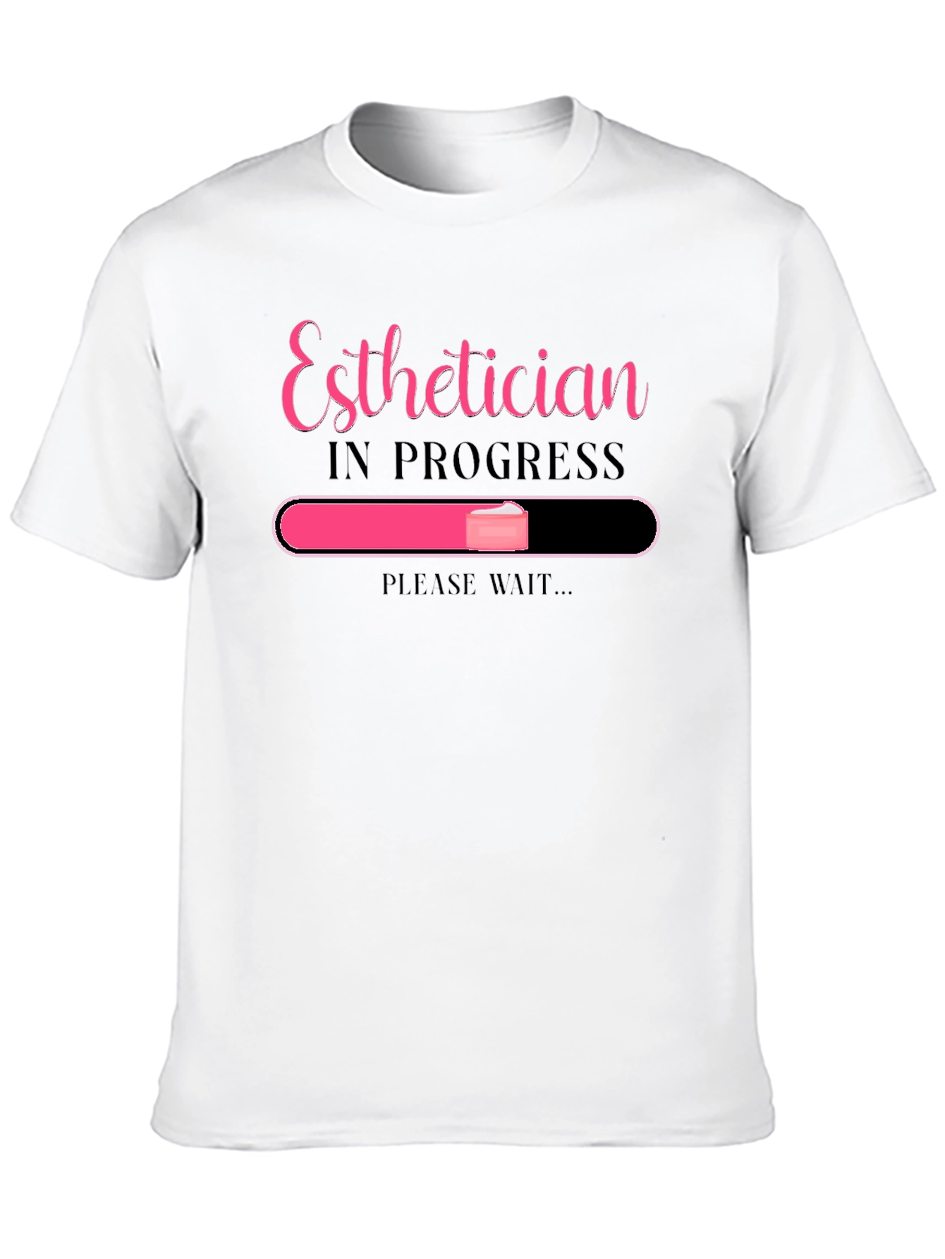 Esthetician In Progress T-Shirt