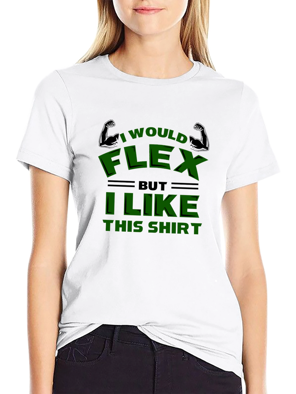 Funny I Would Flex Graphic T-Shirt