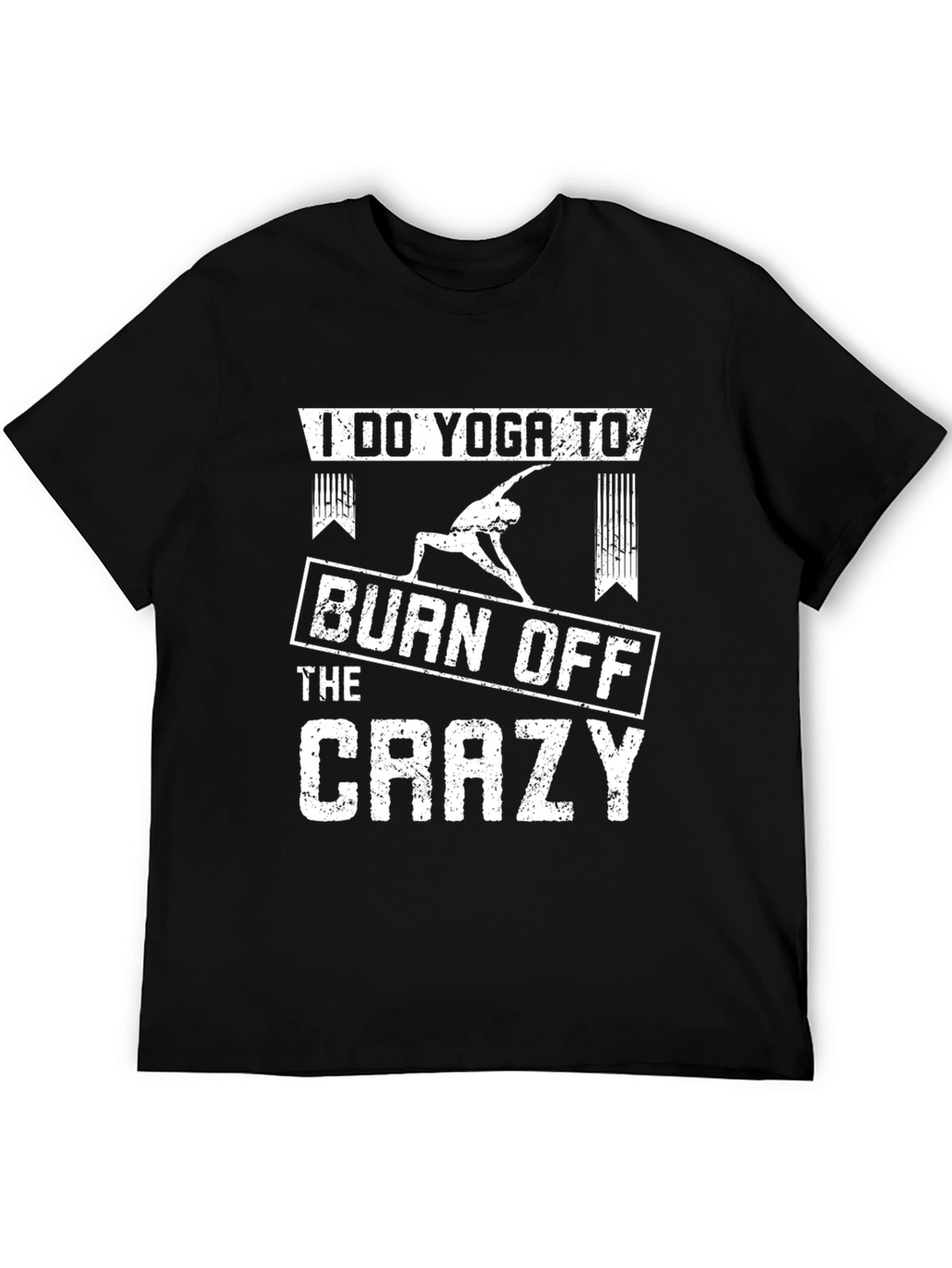 Yoga Burn Crazy T-Shirt