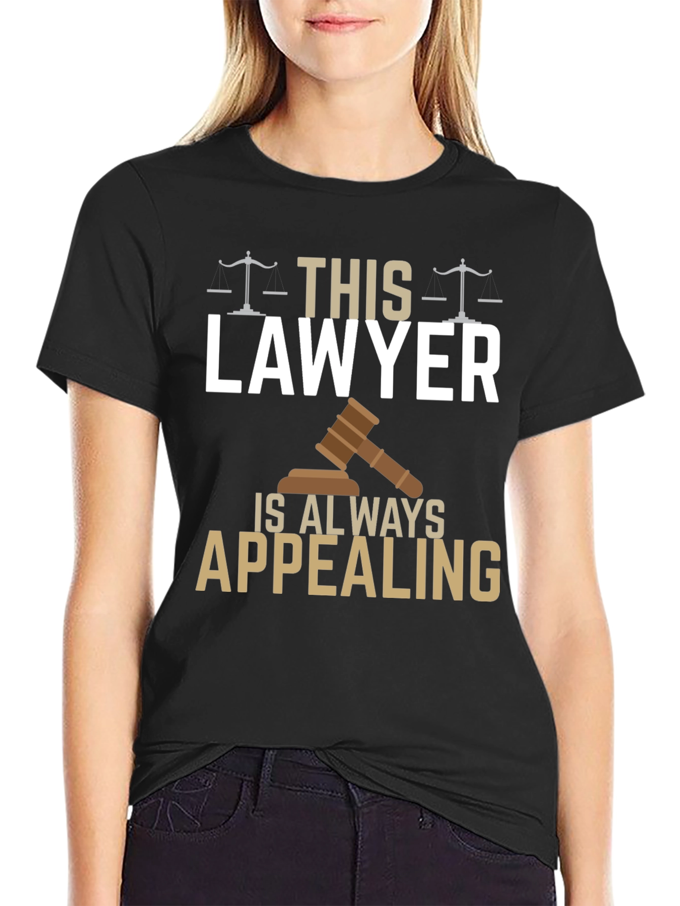 Lawyer T-Shirt - Always Appealing - Funny Gift
