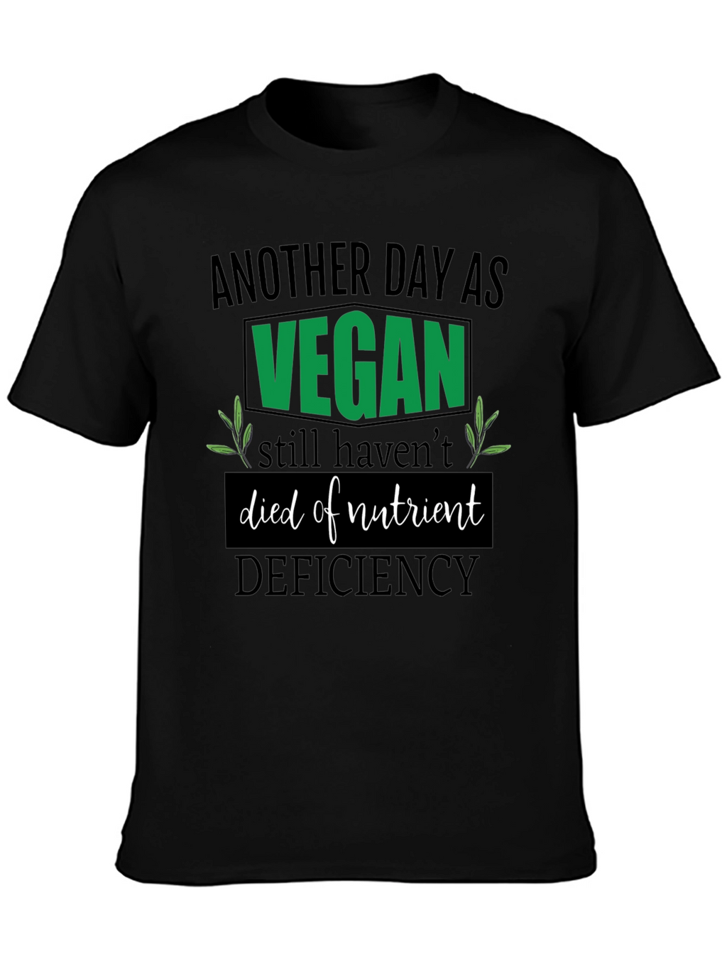 Vegan Nutrient Deficiency T-Shirt