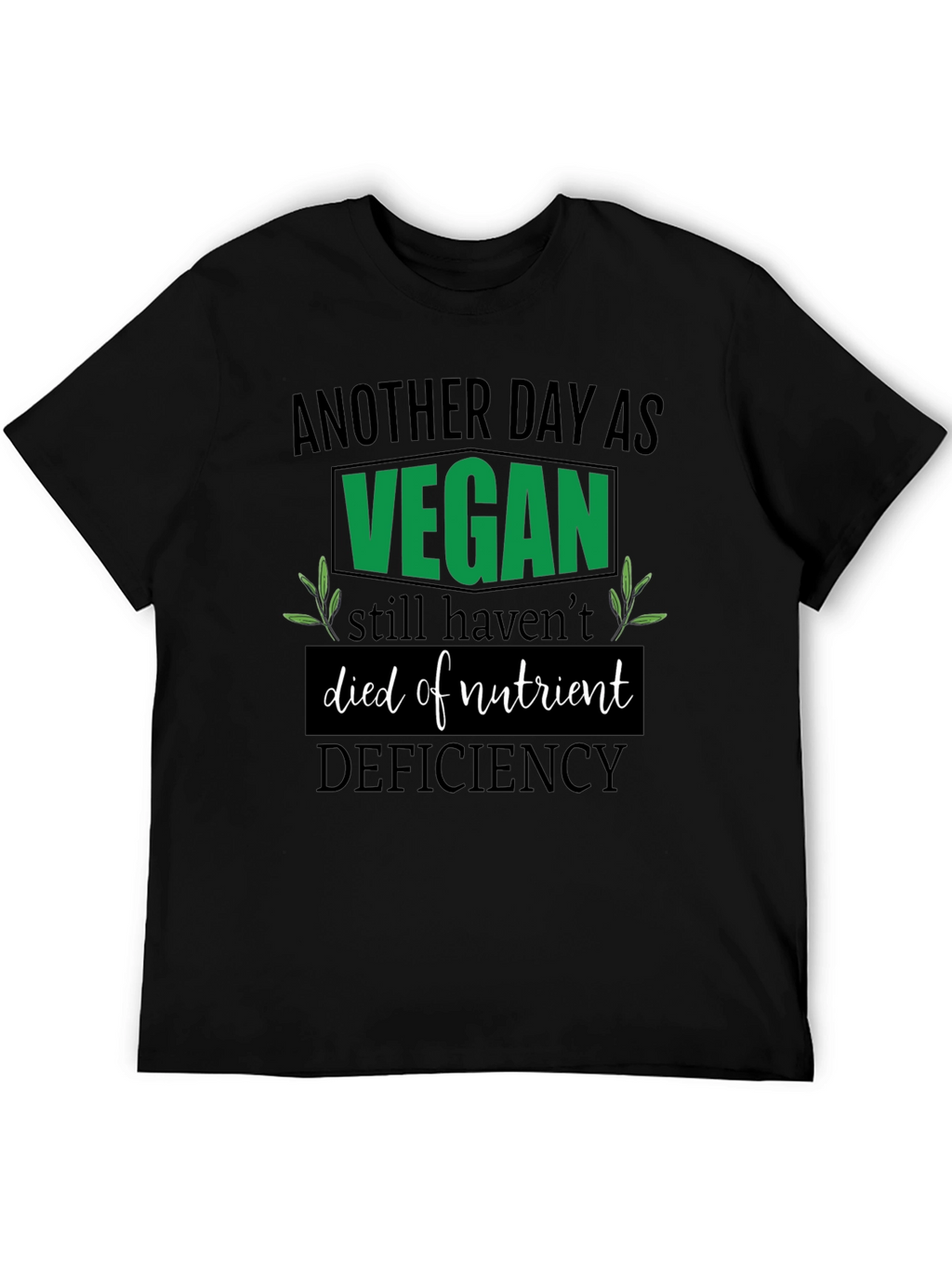 Vegan Nutrient Deficiency T-Shirt
