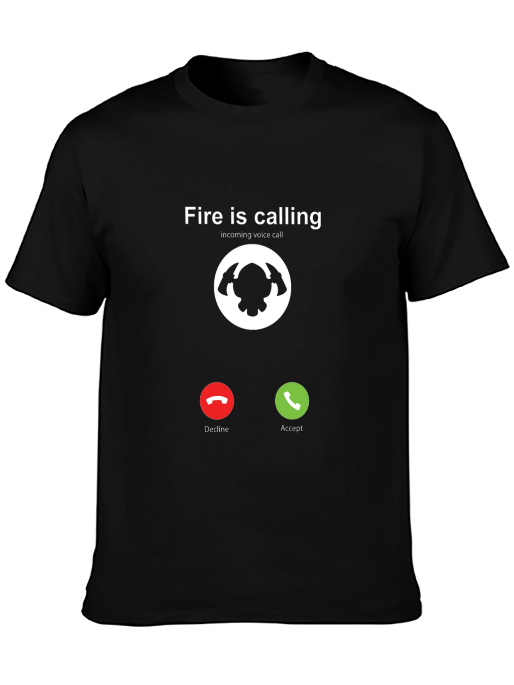 Fire Is Calling T-Shirt