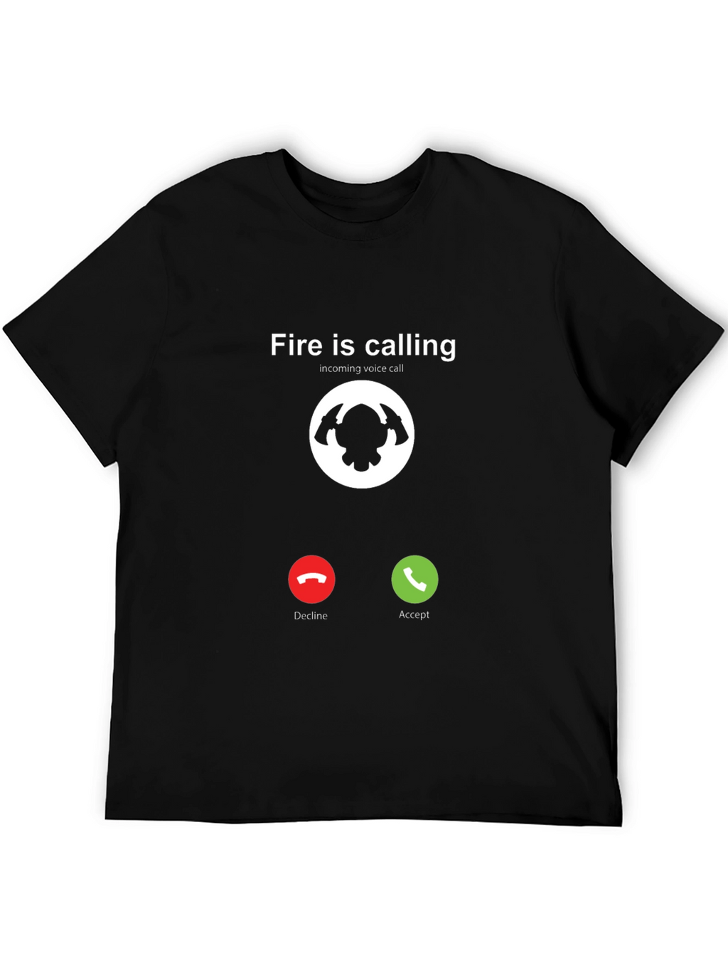 Fire Is Calling T-Shirt