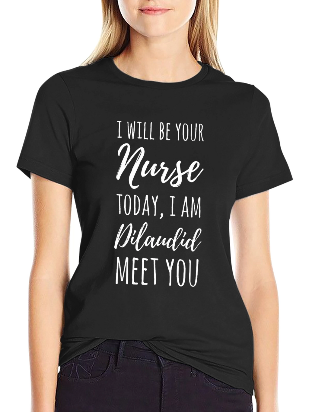Funny Nurse Dilaudid Meet You Graphic T-Shirt