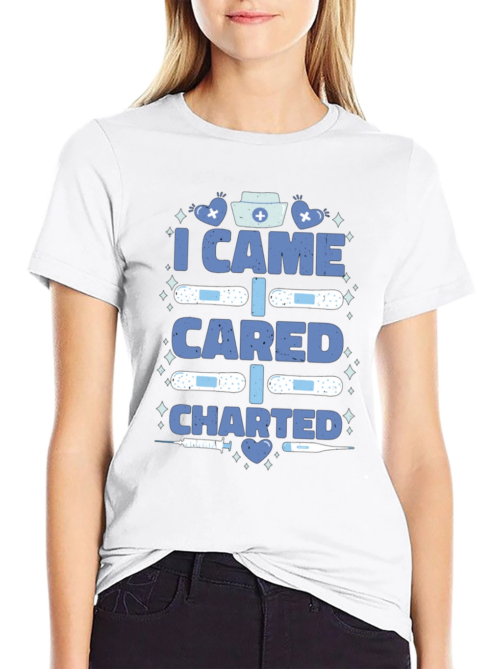 Nurse T-Shirt - I Came I Cared I Charted