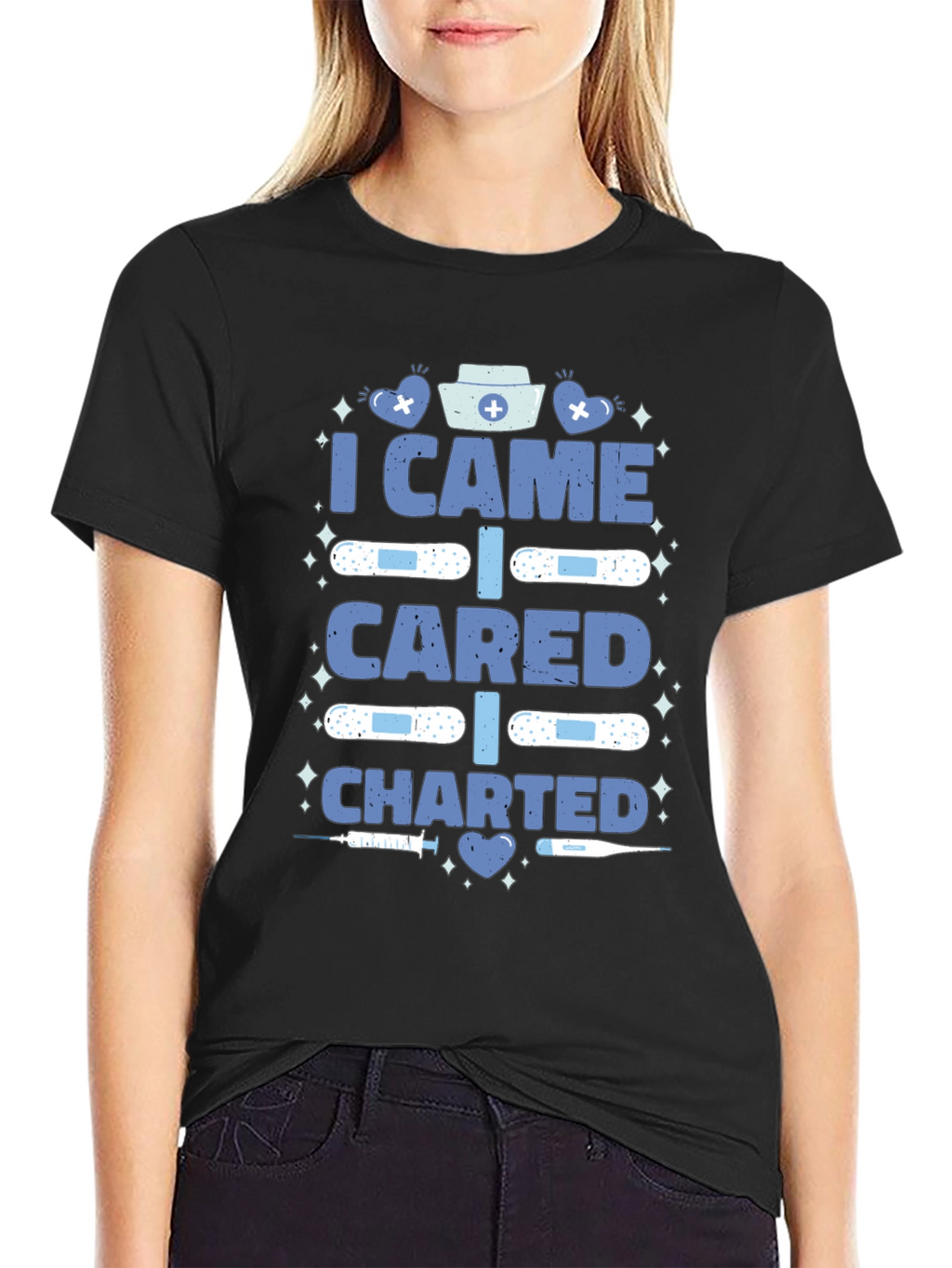 Nurse T-Shirt - I Came I Cared I Charted