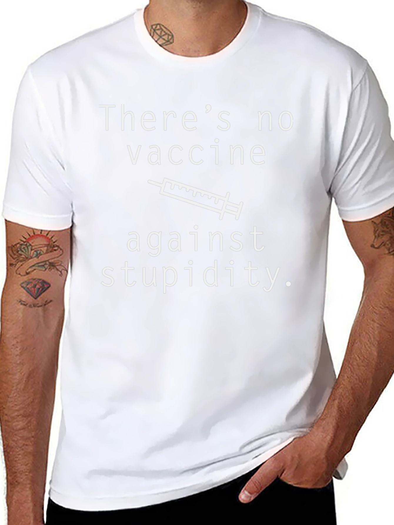 Funny No Vaccine Against Stupidity Graphic T-Shirt