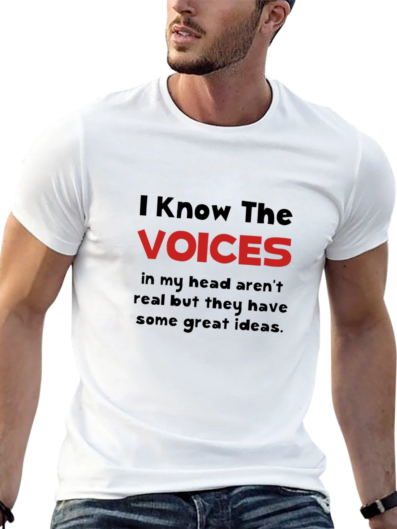 I Know the Voices T-Shirt - Funny Graphic Tee