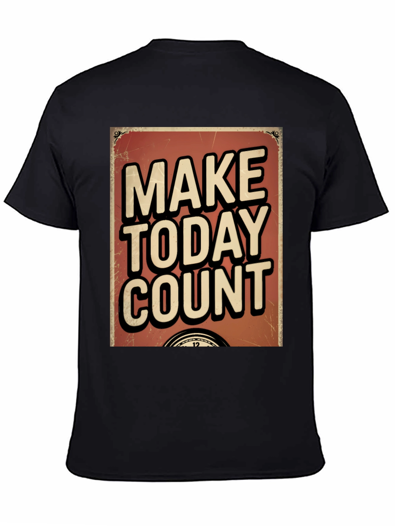 Make Today Count Graphic T-Shirt