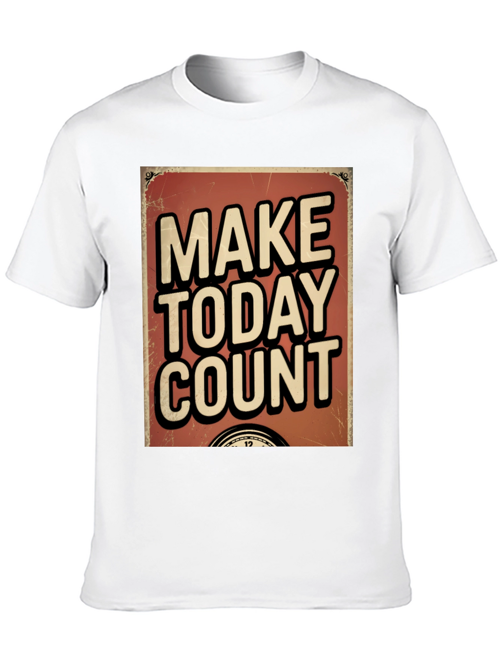 Make Today Count Graphic T-Shirt