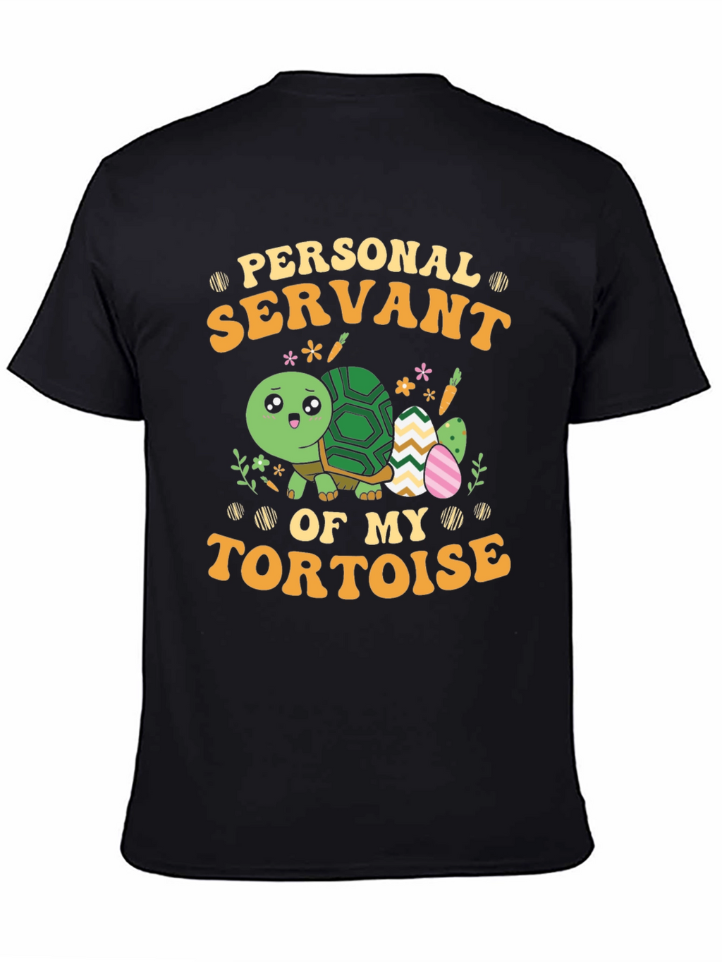 Personal Servant of My Tortoise Tee