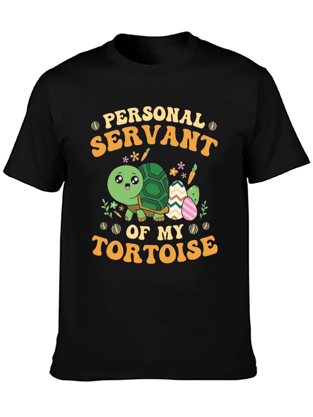 Personal Servant of My Tortoise Tee