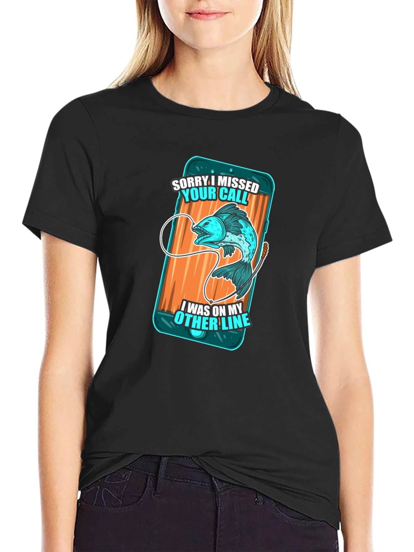 Fishing Humor T-Shirt - Sorry I Missed Your Call
