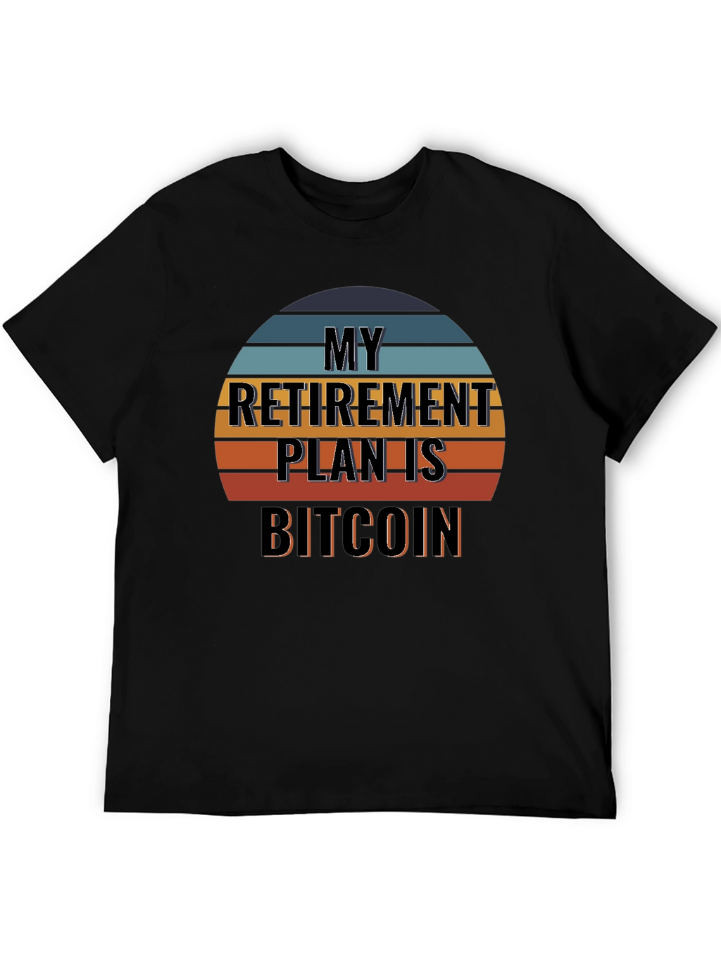Bitcoin Retirement Plan Graphic Tee