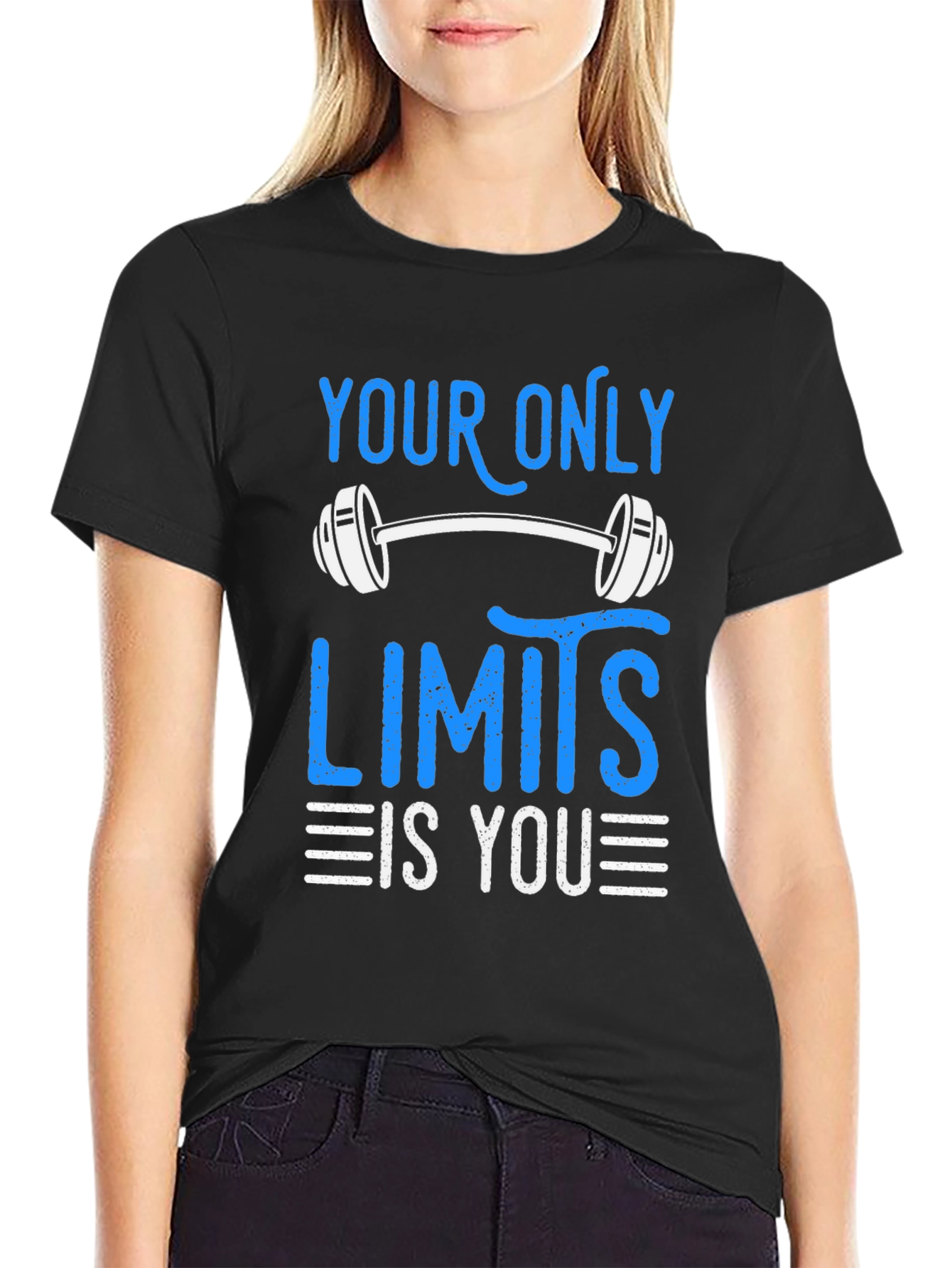 Motivational Workout T-Shirt - Your Only Limits is You