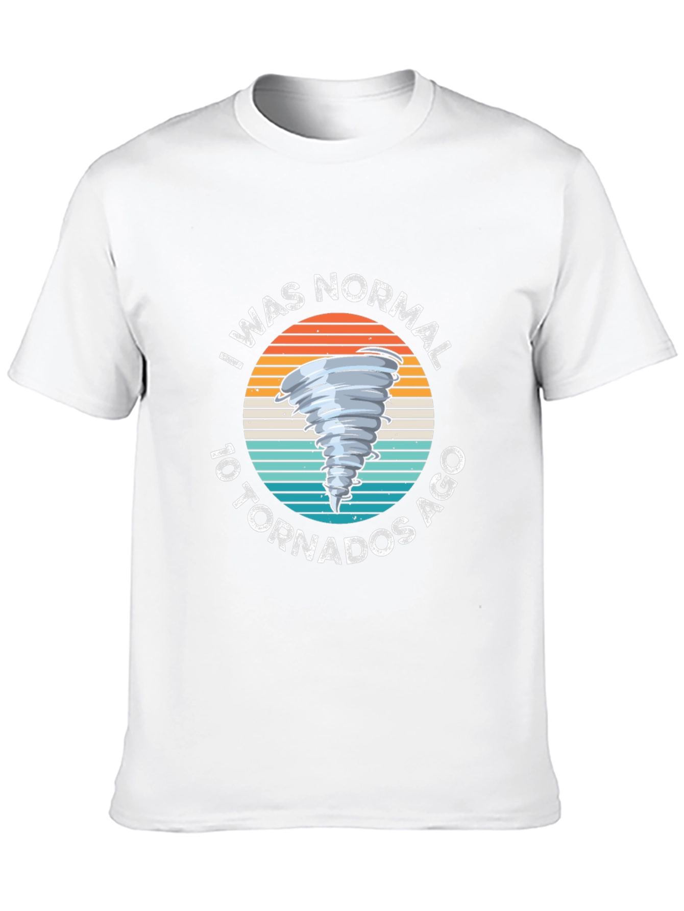 Normal 10 Tornadoes Ago Graphic Tee