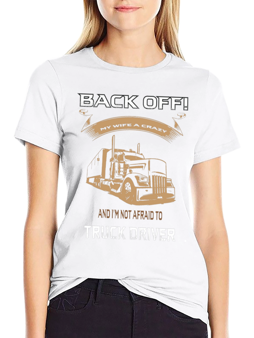 Back Off Truck Driver Graphic Tee