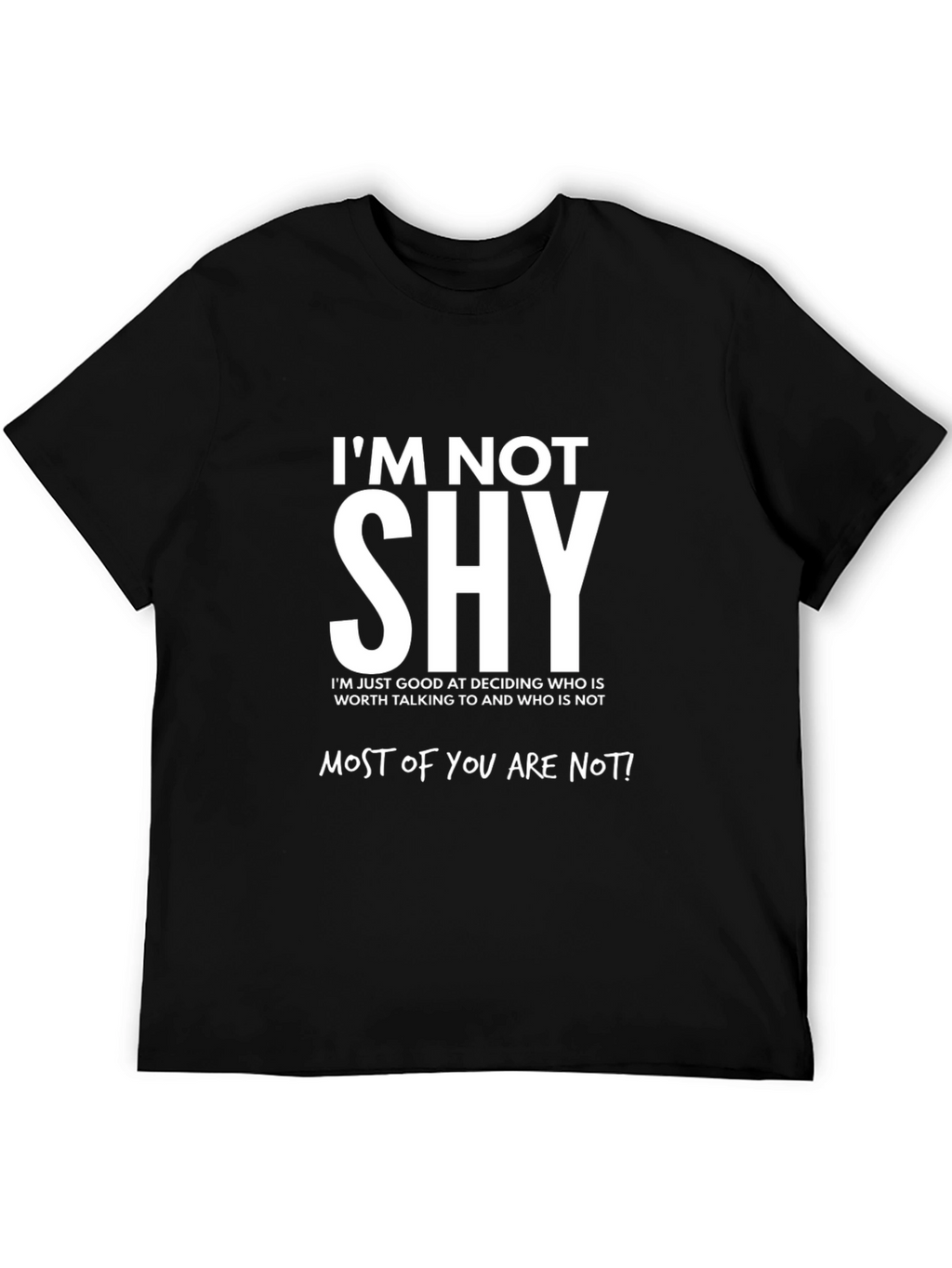 Im Not Shy Graphic T-Shirt