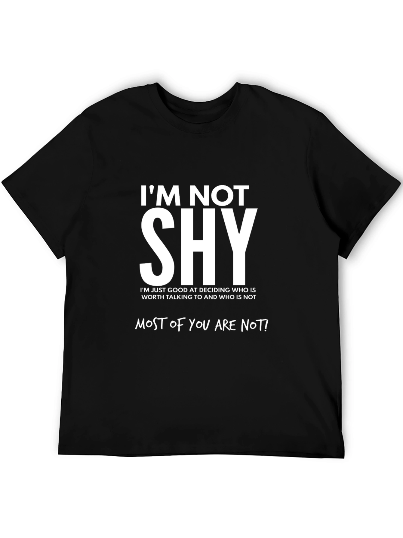 Im Not Shy Graphic T-Shirt