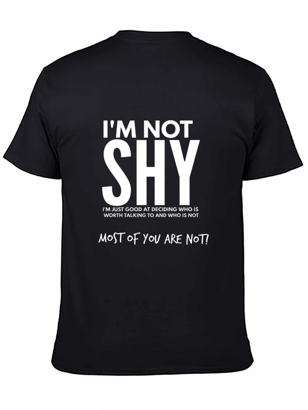 Im Not Shy Graphic T-Shirt