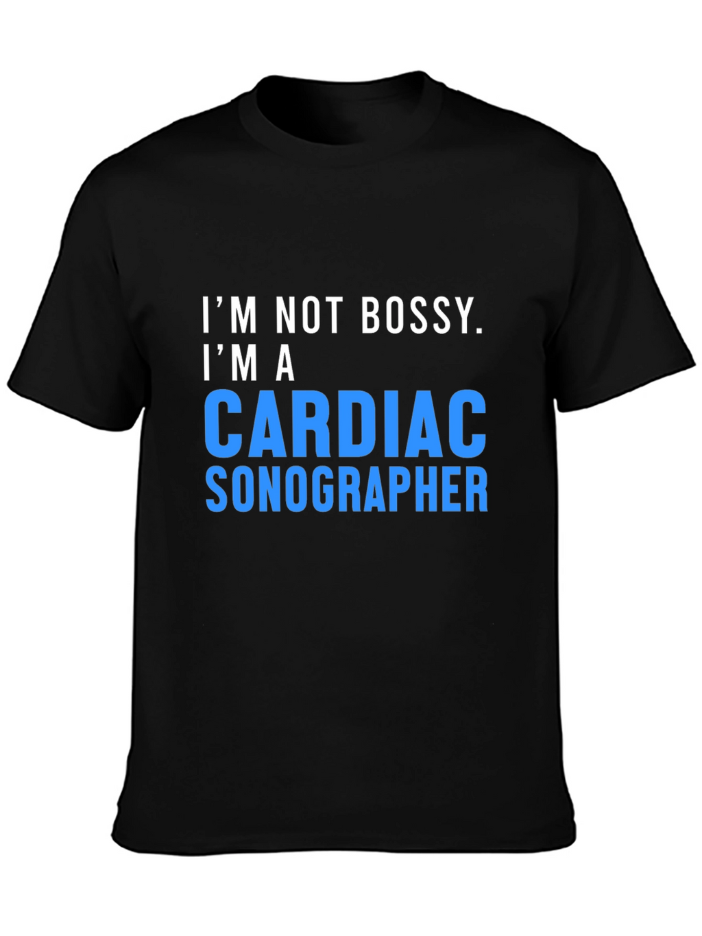Cardiac Sonographer T-Shirt - Funny Medical Gift